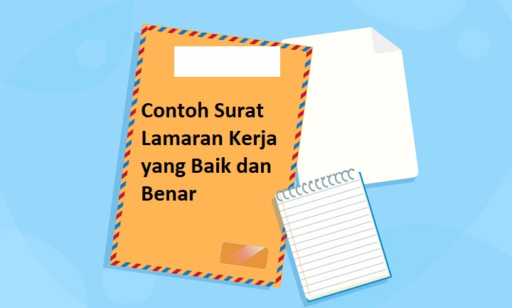 Contoh Surat Lamaran Kerja Yang Baik Dan Benar Analisa Aceh