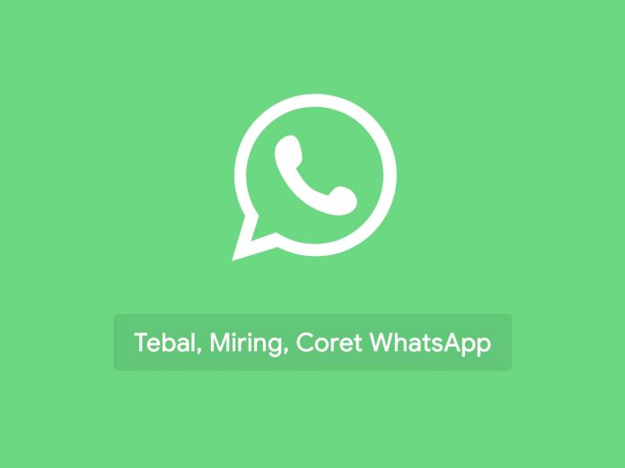 Cara Membuat Tulisan Tebal, Miring, Coret,